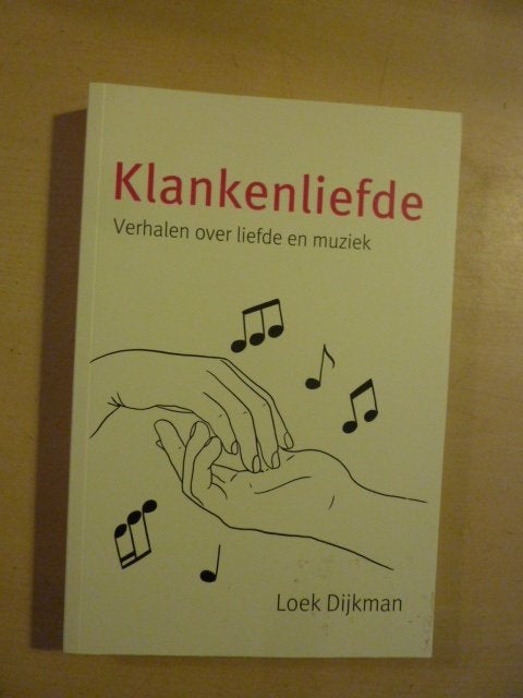 Loek Dijkman - Klankenliefde, Ophalen of Verzenden, Zo goed als nieuw, Artiest