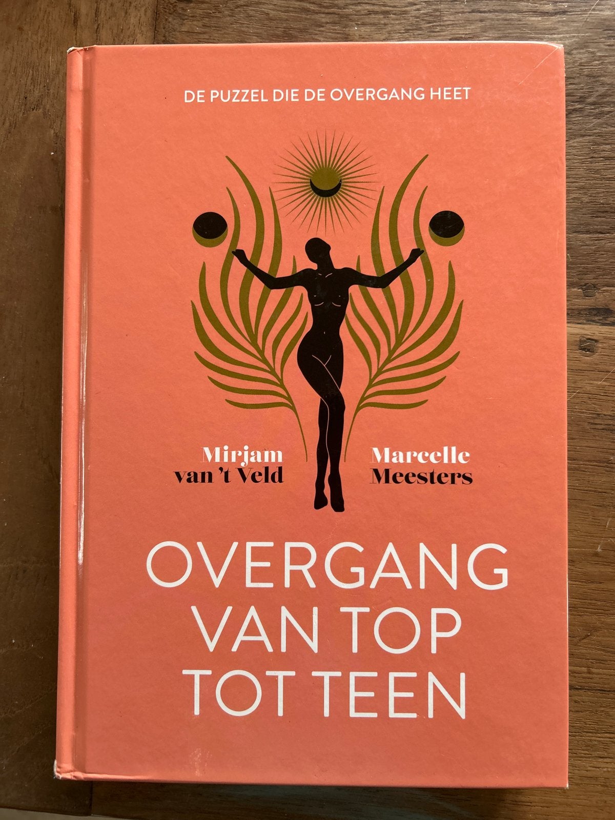 Overgang van Top tot Teen - Mirjam van 't Veld & Marcelle Me, Ophalen of Verzenden, Zo goed als nieuw, Gezondheid en Conditie