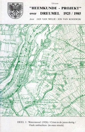 Dreumel Heemkunde Dreumel deel 1 en deel 2, Boeken, Ophalen of Verzenden, Zo goed als nieuw