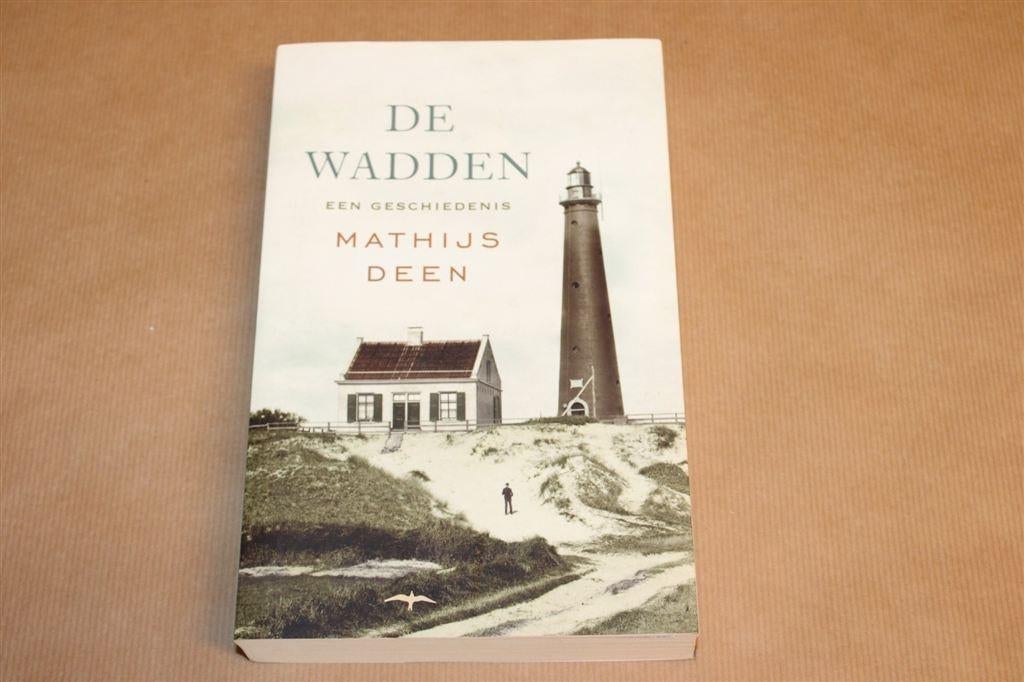 De Wadden Een Geschiedenis — Mathijs Deen 2013, Ophalen of Verzenden, Gelezen