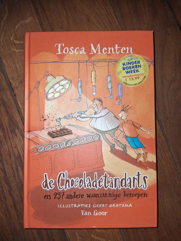 De Chocoladetandarts - Tosca Menten (Kinderboekenweek), Boeken, Ophalen of Verzenden, Zo goed als nieuw, Tosca Menten, Fictie algemeen