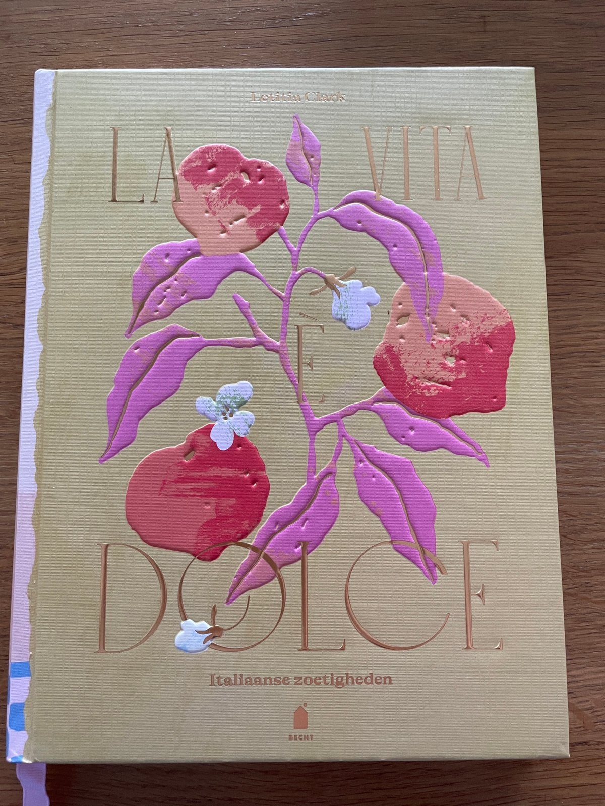 Letitia Clark - La vita è dolce, Boeken, Kookboeken, Letitia Clark, Zo goed als nieuw, Ophalen, Italië