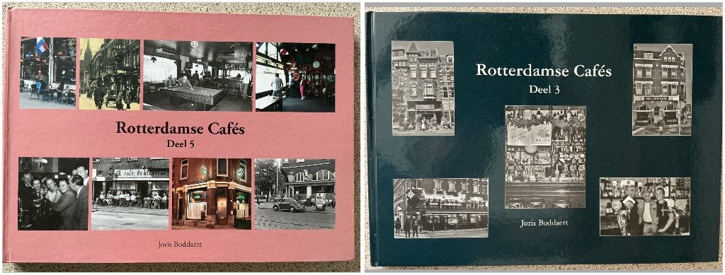 Rotterdamse cafe's deel 3 en 5  - Joris Boddaert, Ophalen of Verzenden, Zo goed als nieuw, Joris Boddaert