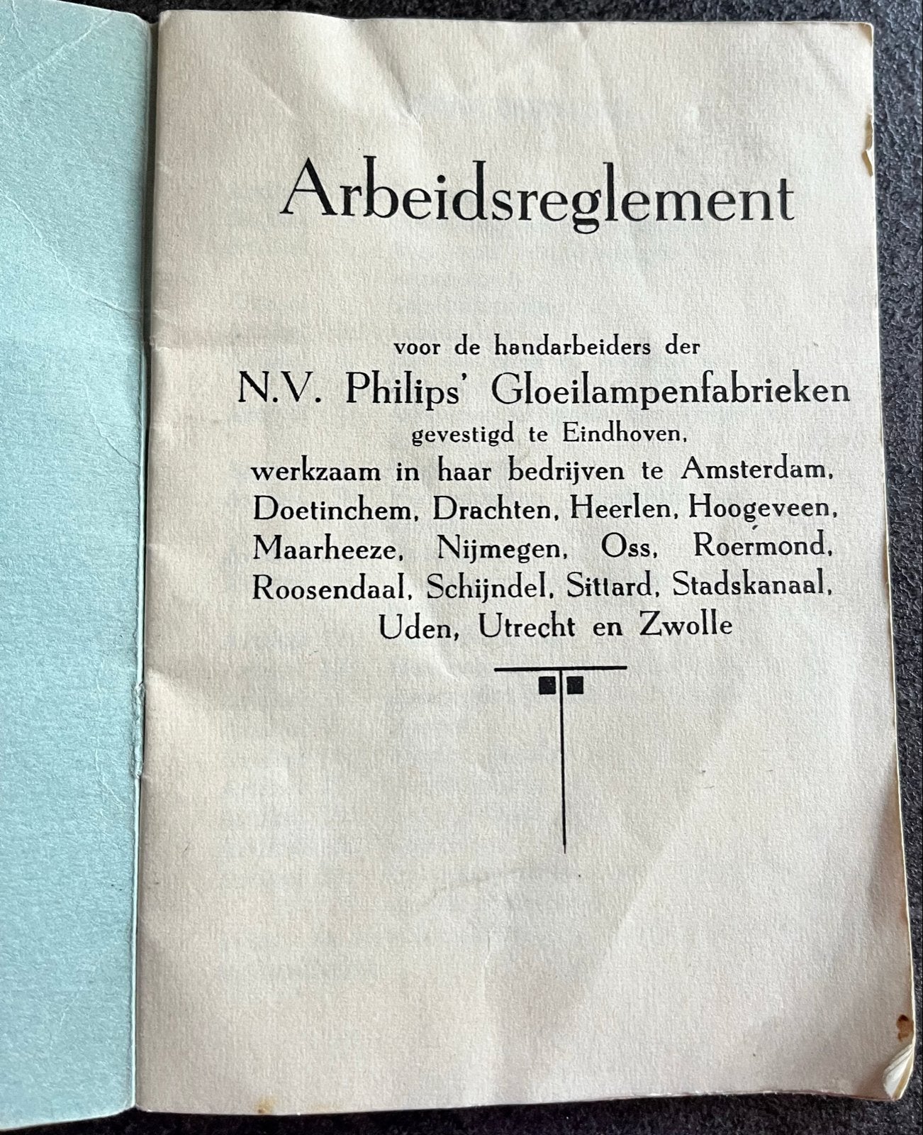 Arbeidsreglement N.V. Philips' Gloeilampenfabrieken, Ophalen of Verzenden, Gelezen, Folder