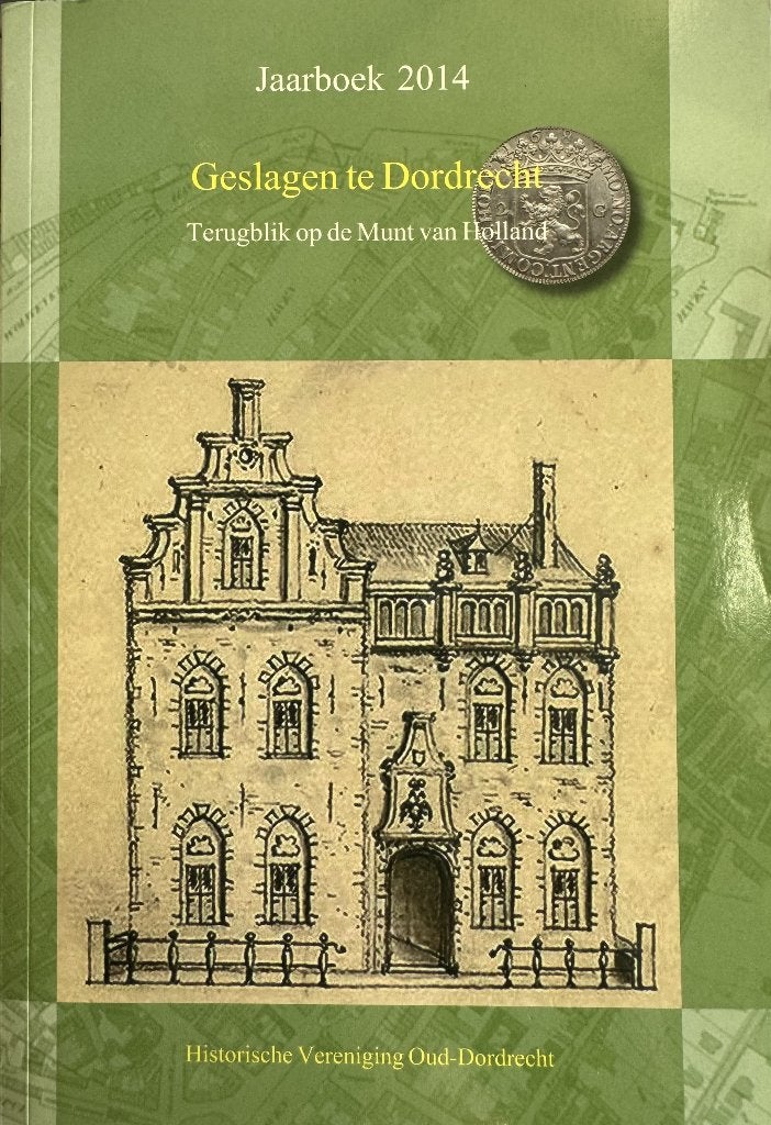 Geslagen te Dordrecht. Boek: munten, numismatiek, Holland, Postzegels en Munten, Ophalen of Verzenden, Vóór koninkrijk, Overige waardes