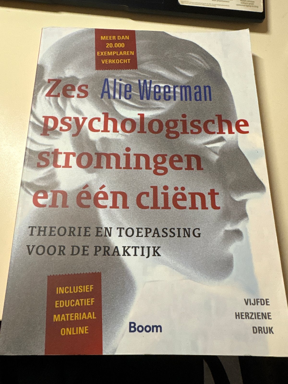 Zes Psychologische Stromingen en Eén Cliënt - Alie Weerman, Boeken, Ophalen of Verzenden, Zo goed als nieuw, HBO