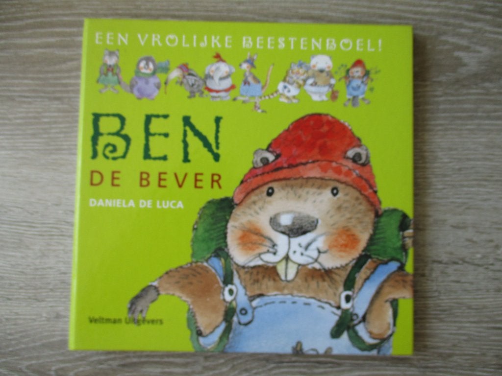 Ben de bever - Daniela de Luca, Ophalen of Verzenden, Gelezen, Fictie algemeen