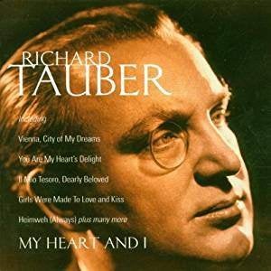 2cd Richard Tauber : My heart and I, Ophalen of Verzenden, Classicisme, Gebruikt, Opera of Operette