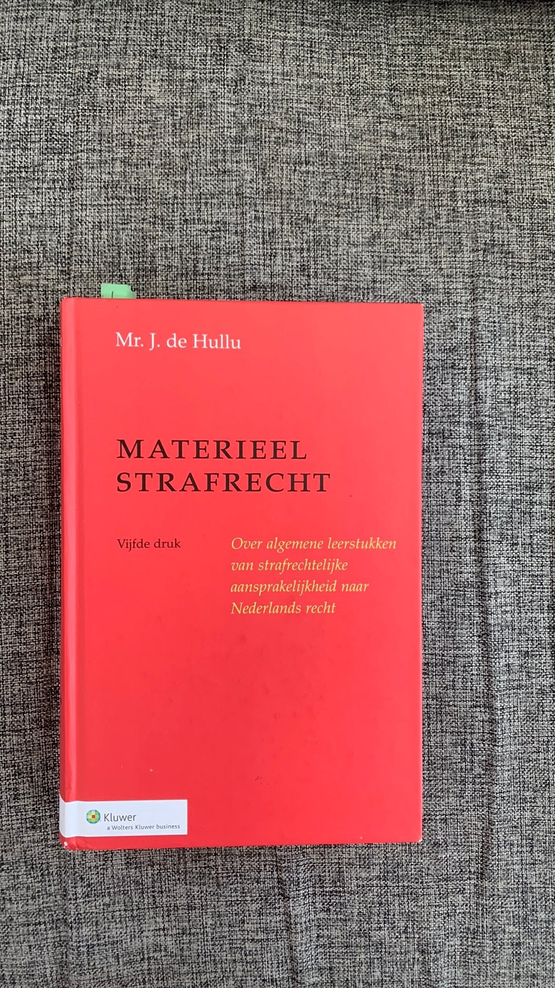 J. de Hullu - Materieel strafrecht, J. de Hullu, Sociale wetenschap, Ophalen of Verzenden, Zo goed als nieuw