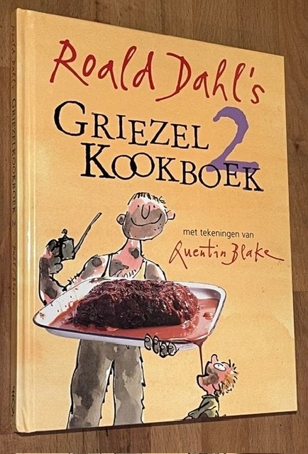 Roald Dahl 's Griezel Kookboek 2.  (Quentin Blake)Font. 2002, Roald Dahl, Voorgerechten en Soepen, Ophalen of Verzenden, Zo goed als nieuw