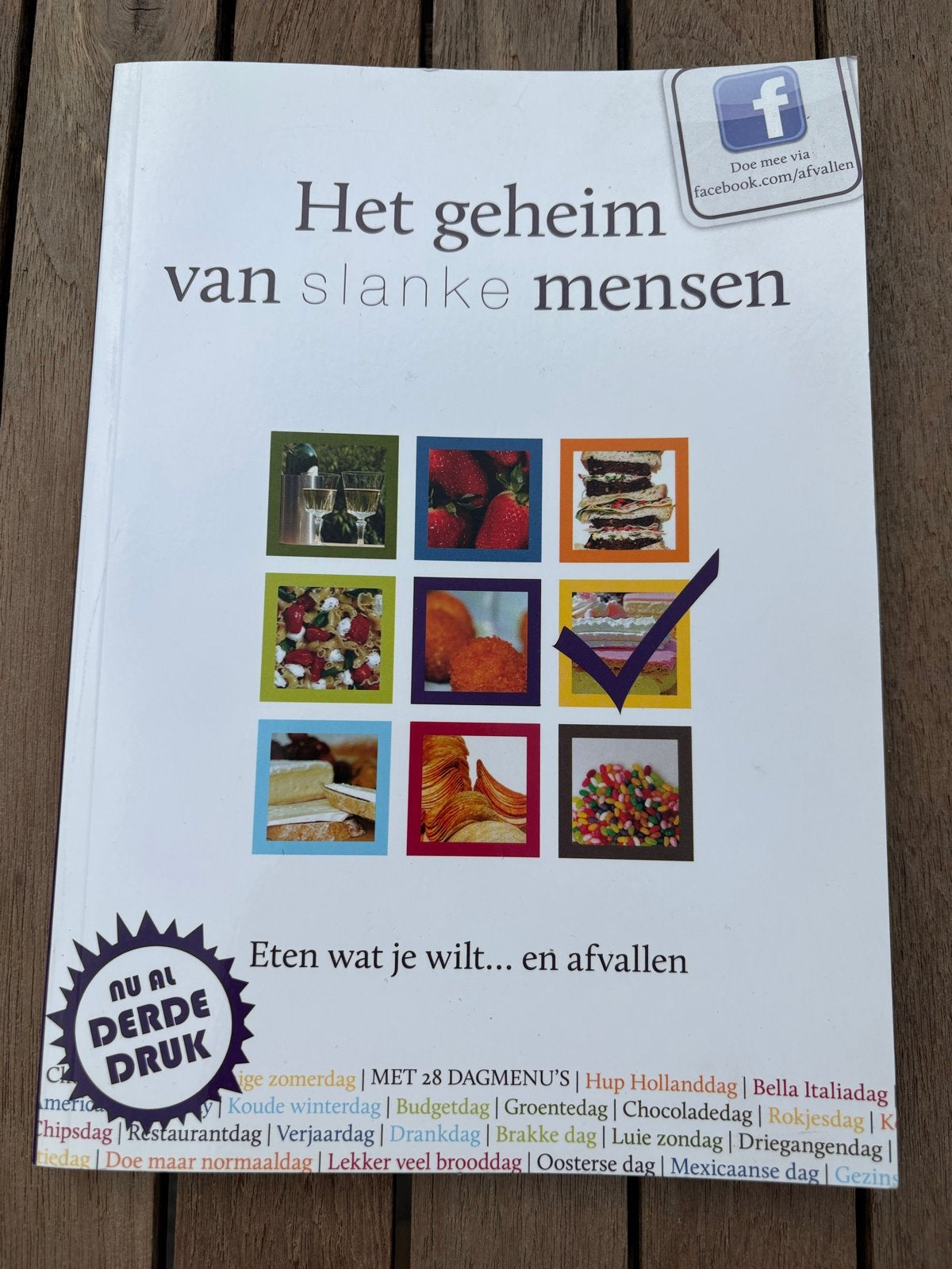Het geheim van slanke mensen - Eten wat je wilt... en afvall, Boeken, Ophalen of Verzenden, Zo goed als nieuw, Dieet en Voeding