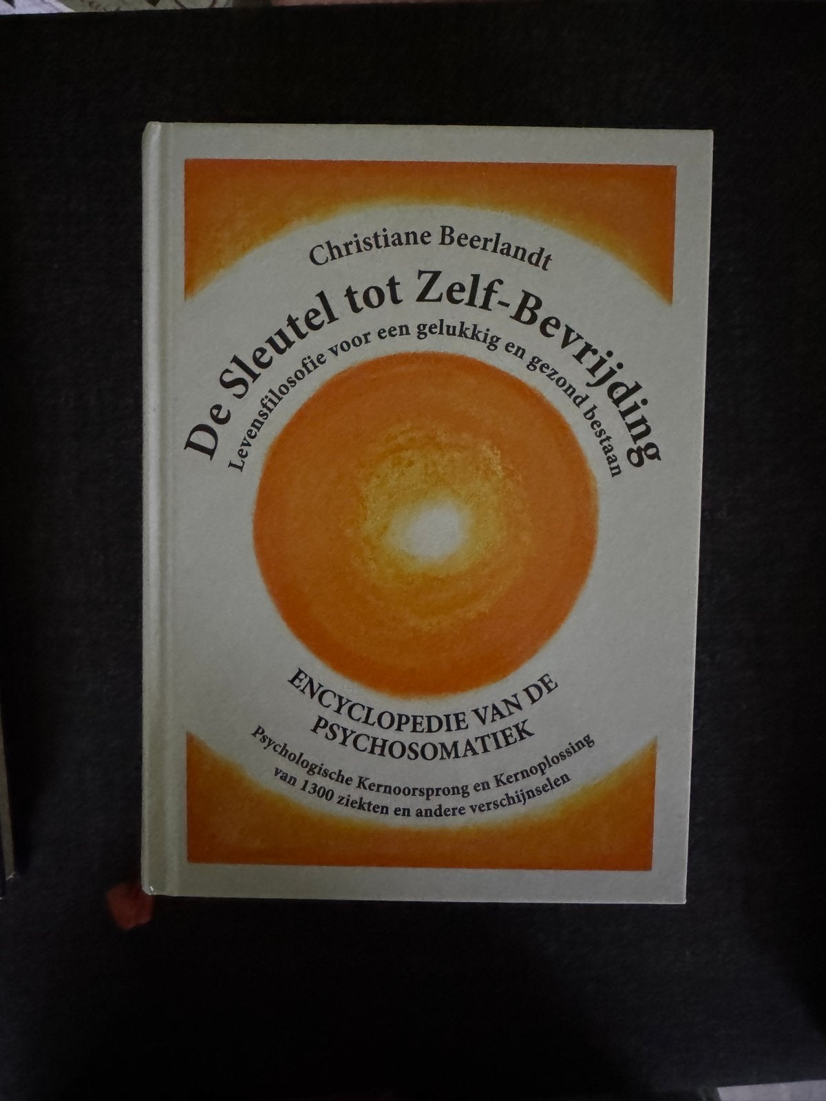 De Sleutel tot Zelf-Bevrijding - Christiane Beerlandt, Ophalen of Verzenden, Nieuw, Spiritualiteit algemeen, Achtergrond en Informatie