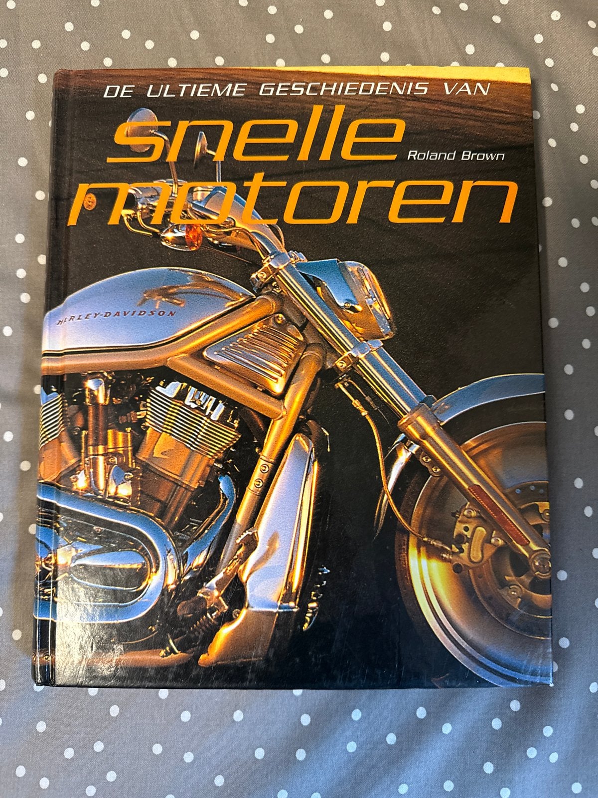 De Ultieme Geschiedenis van Snelle Motoren - Roland Brown, Ophalen of Verzenden, Zo goed als nieuw, Algemeen