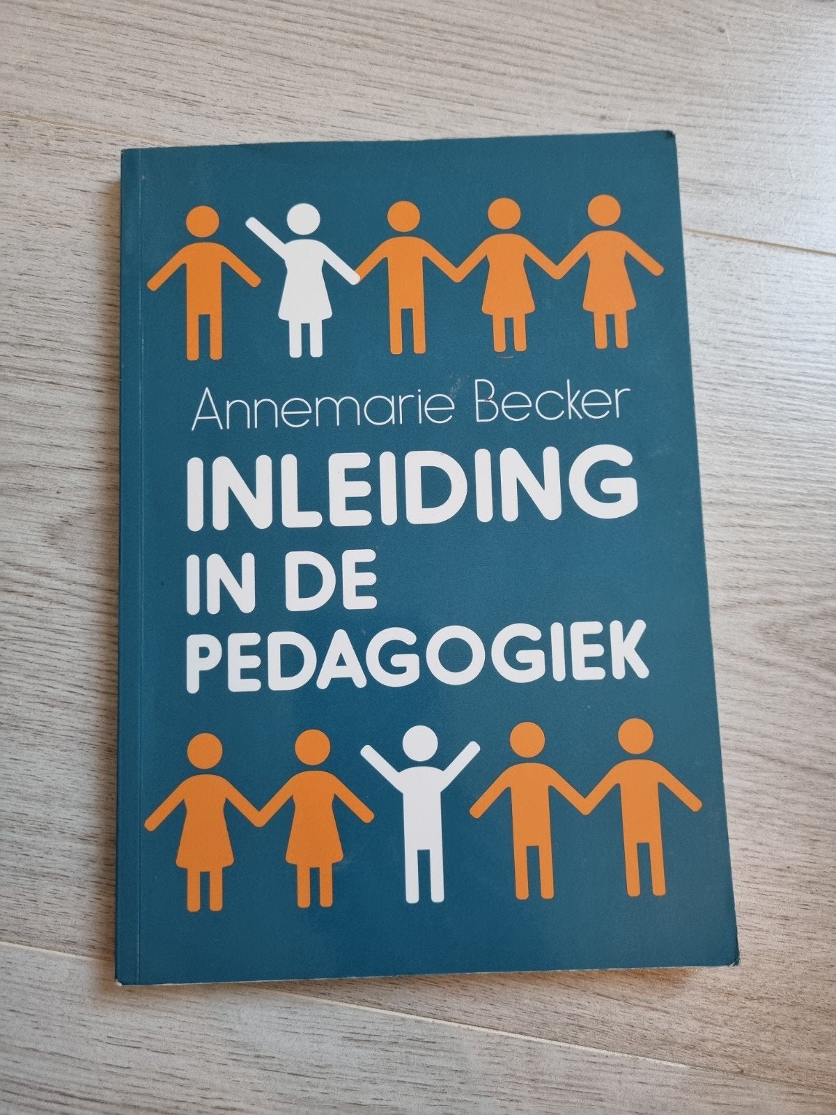 Inleiding in de Pedagogiek - Annemarie Becker, Annemarie Becker, Zo goed als nieuw, Gamma, HBO
