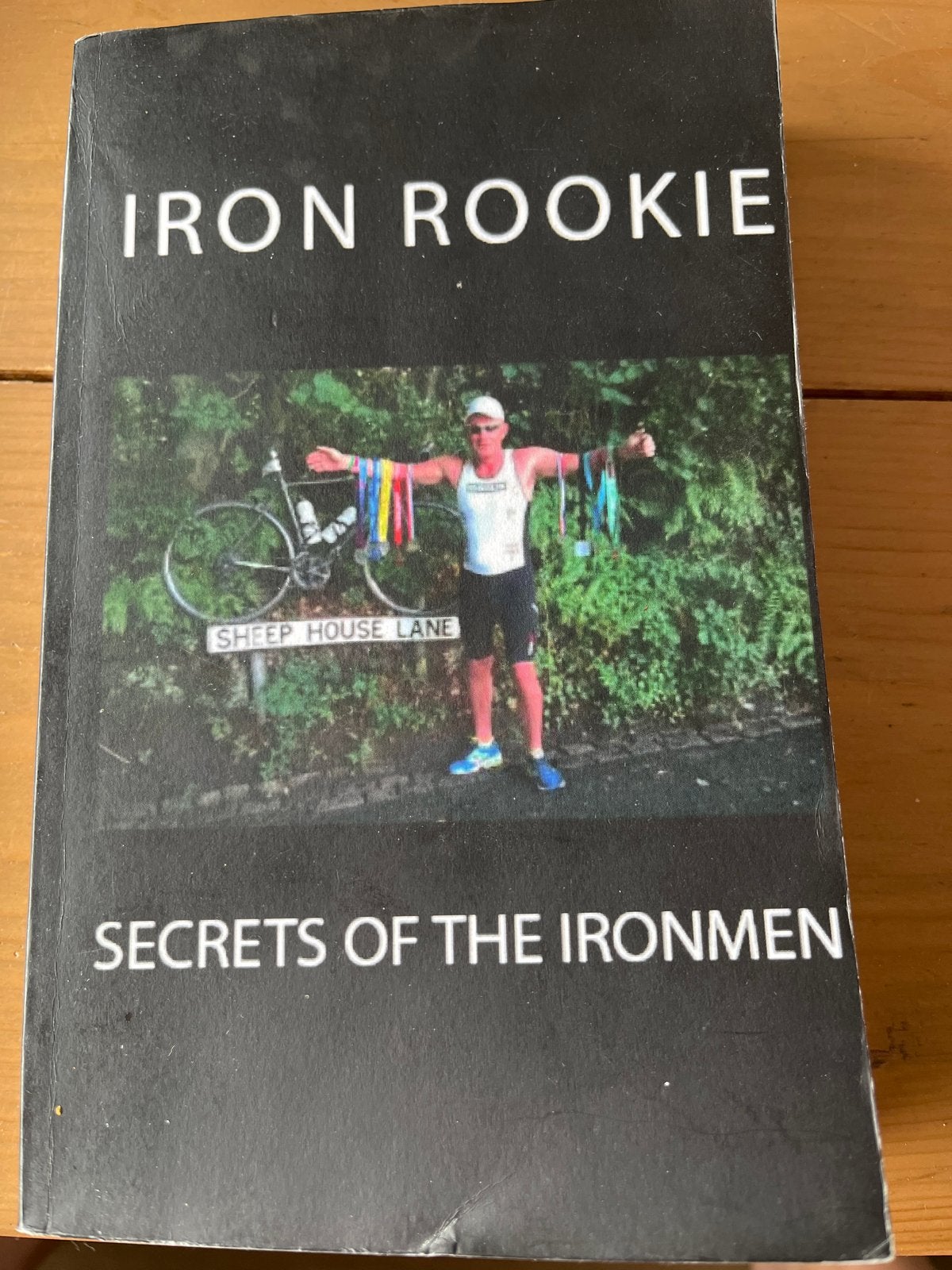 Iron Rookie Boek: Secrets of the Ironmen - Inspirerend Verha, Ophalen of Verzenden, Gelezen, Europa overig