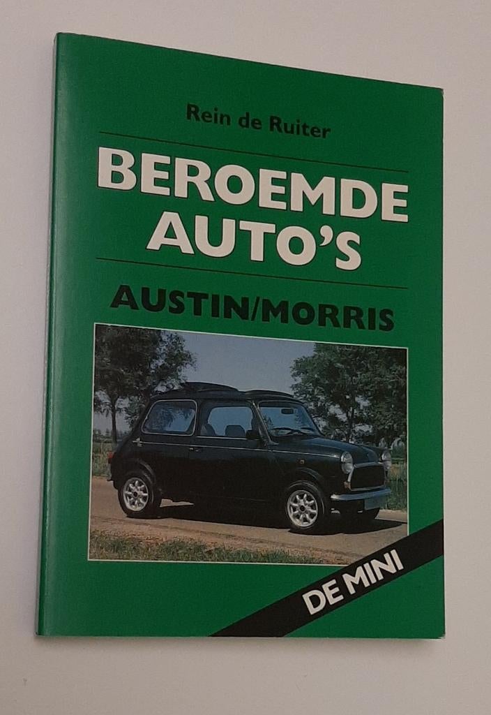 Austin Morris. Beroemde auto's. Rein de Ruiter, Auto diversen, Handleidingen en Instructieboekjes, Ophalen of Verzenden
