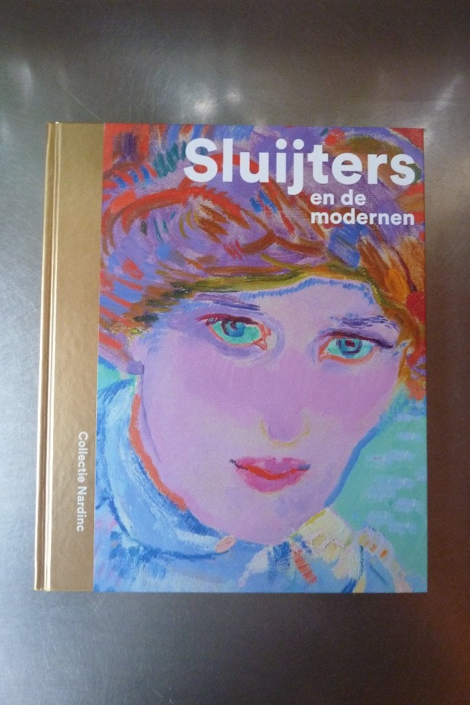 Sluijters en de modernen Collectie Nardinc Singer Laren, Ophalen of Verzenden, Zo goed als nieuw, Schilder- en Tekenkunst