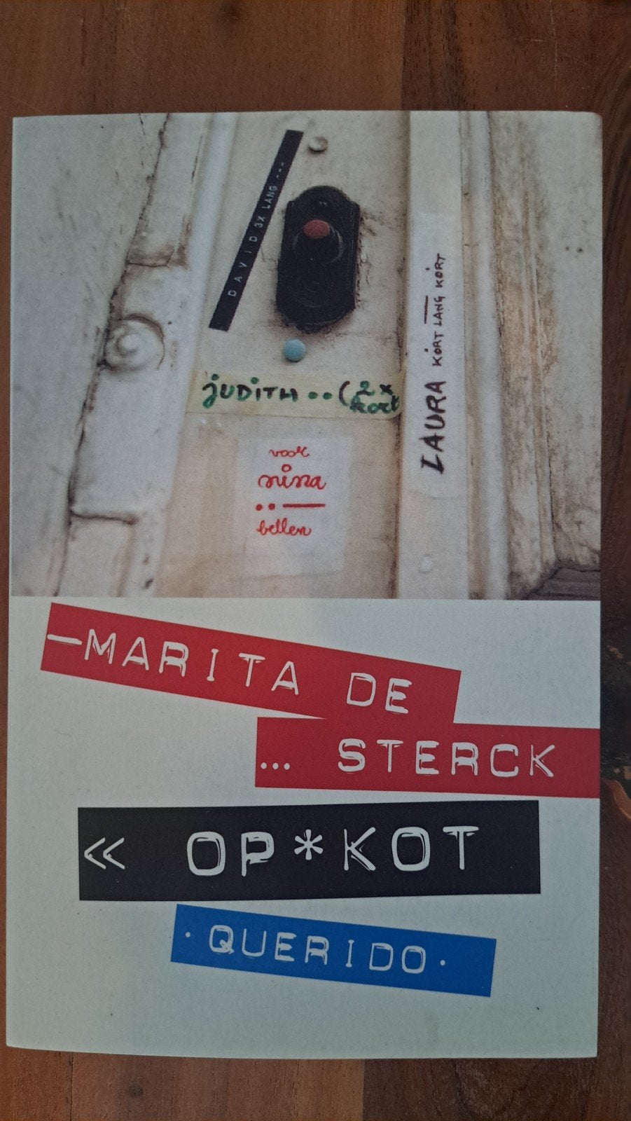 Y Marita de Sterck - Op Kot (Querido), Ophalen of Verzenden, Gelezen, Marita de Sterck, Nederland