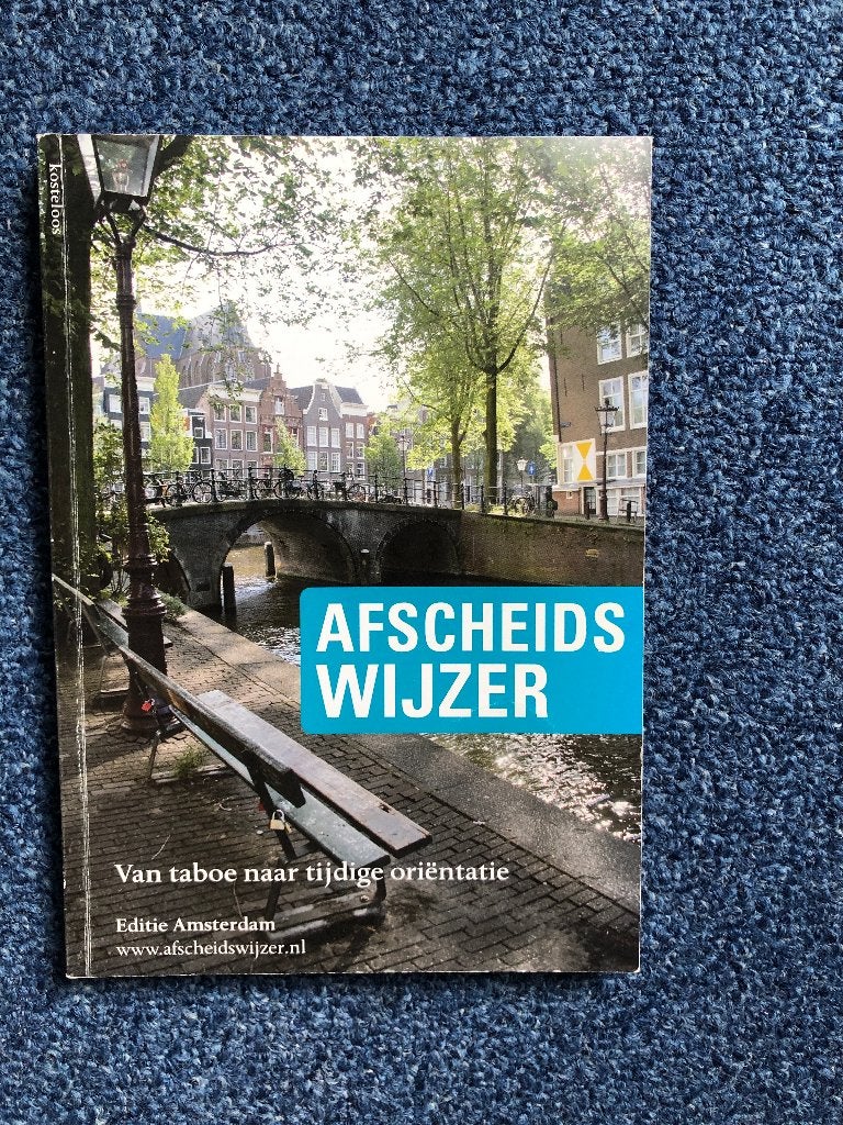 Afscheidswijzer - Van taboe naar tijdige oriëntatie, Ophalen of Verzenden, Zo goed als nieuw