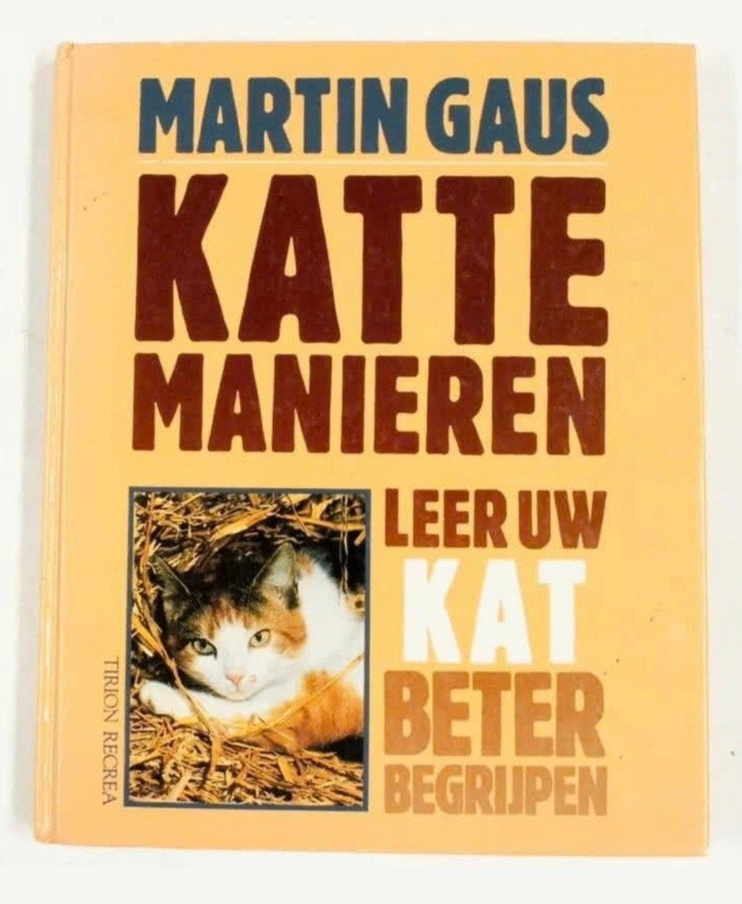 Katten Manieren:Leer uw kat beter begrijpen +1 boekje gratis, Verzenden, Gelezen, Katten, Martin Gaus