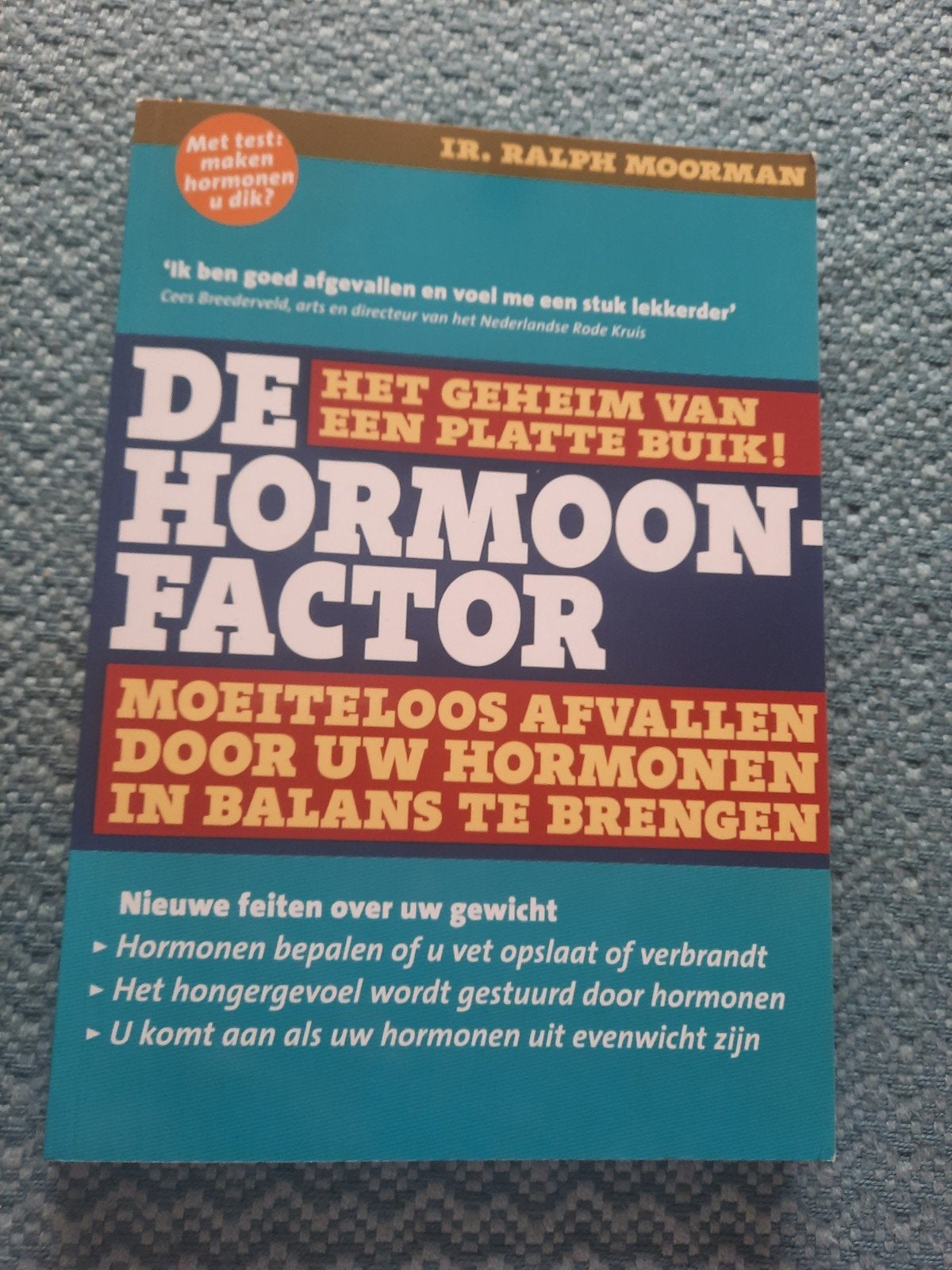Het Hormoonfactor: Moeiteloos Afvallen - Ralph Moorman, Boeken, Ophalen of Verzenden, Zo goed als nieuw, Dieet en Voeding, Ralph Moorman
