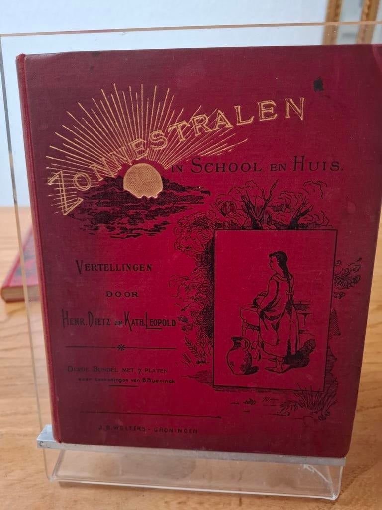 Zonnestralen in School en Huis door H. Dietz en K. Leopold, Ophalen of Verzenden