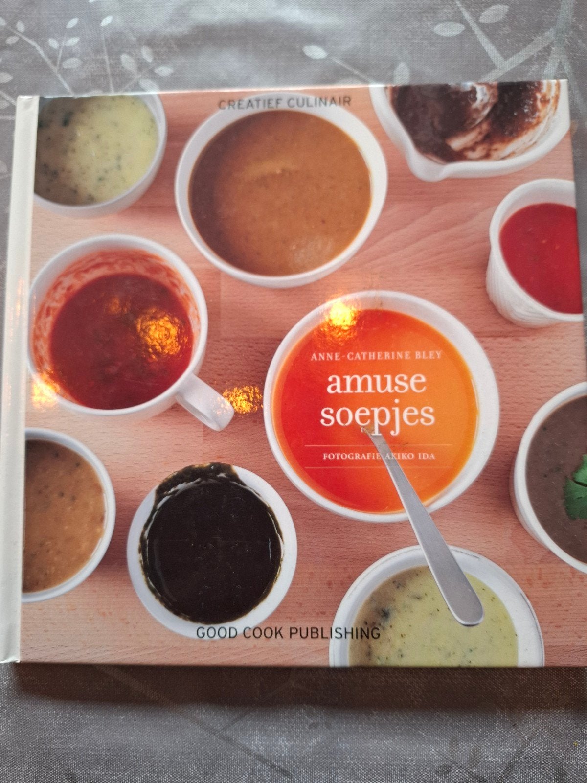 Amuse Soepjes - Anne-Catherine Bley, Anne-Catherine Bley, Voorgerechten en Soepen, Ophalen of Verzenden, Zo goed als nieuw