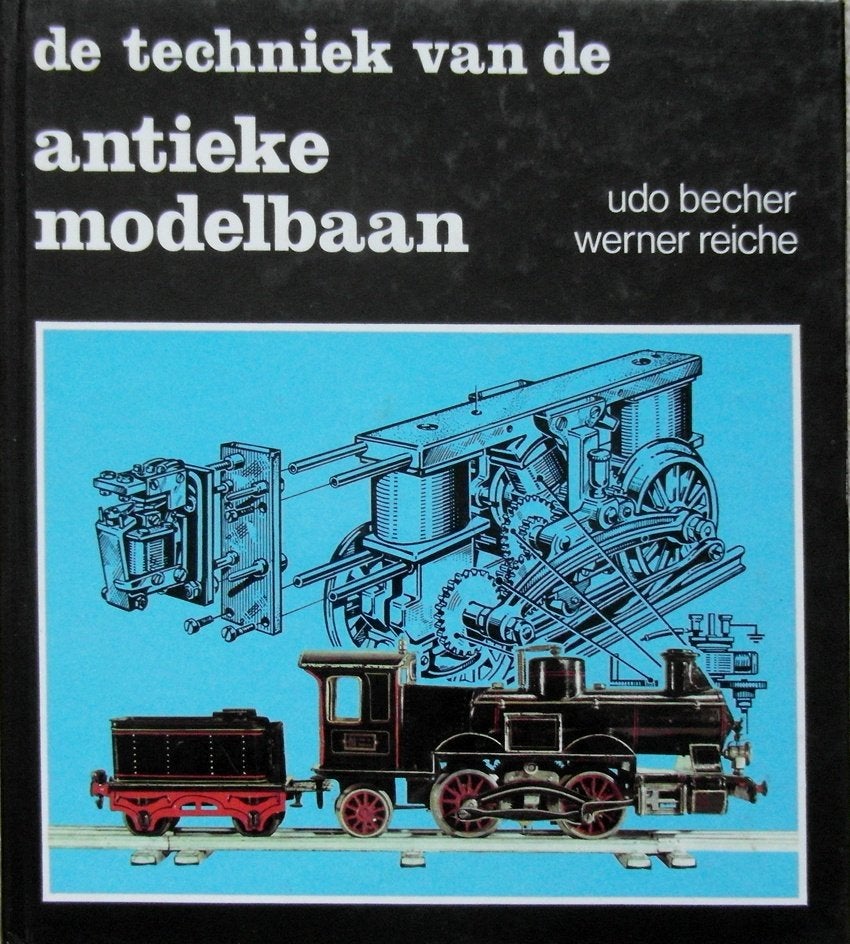 De techniek van de antieke modelbaan, Ophalen of Verzenden, Zo goed als nieuw, Houtbewerking