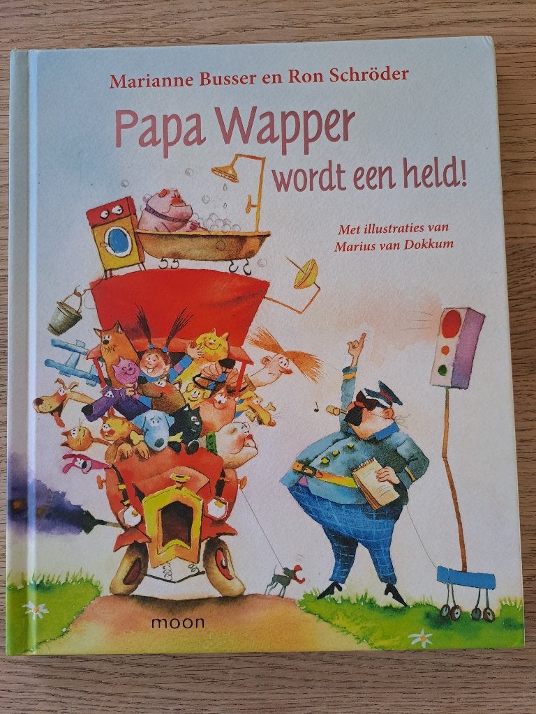 PAPA WAPPER WORDT EEN HELD.MARIANNE BUSSER&MARIUS VAN DOKKUM, Gelezen, Fictie algemeen, Ophalen of Verzenden, Marianne Busser; Ron Schröder