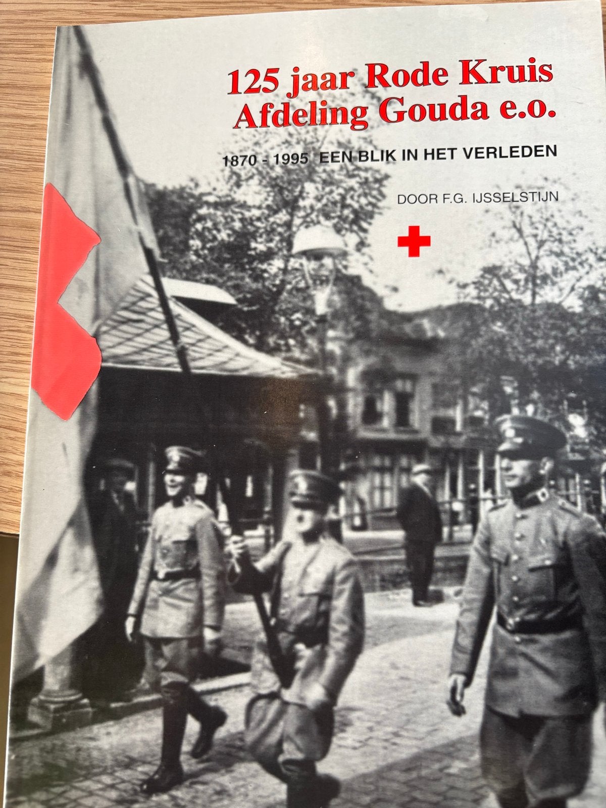(Nieuw) 125 jaar Rode Kruis Gouda e.o. (1870-1995), Ophalen of Verzenden, 20e eeuw of later, Gelezen