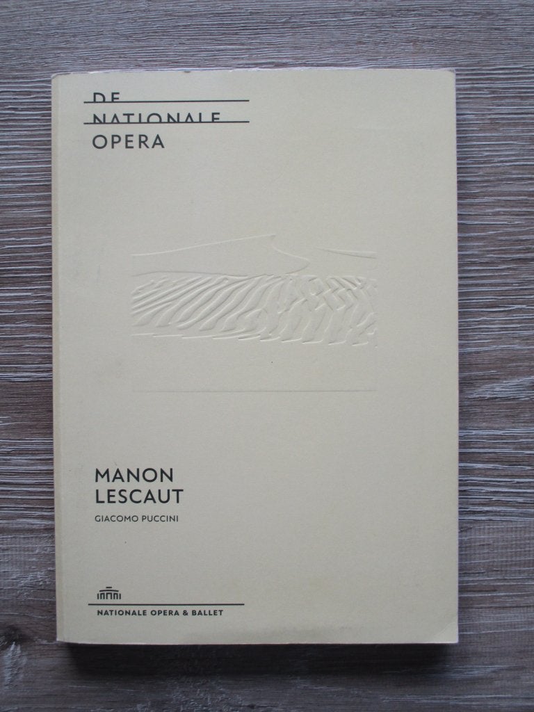 Manon Lescaut - Giacomo Puccini - De Nationale Opera, Ophalen of Verzenden, Gelezen, Ballet of Musical