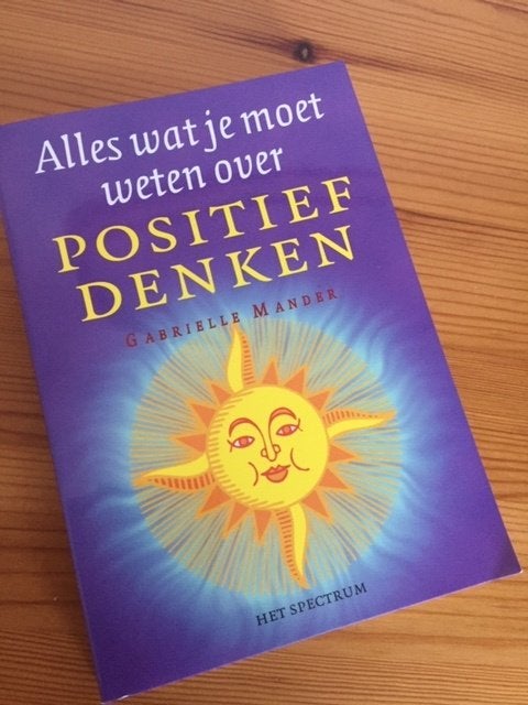 Alles wat je moet weten over positief denken., Verzenden, Gabrielle Mander, Zo goed als nieuw, Overige onderwerpen