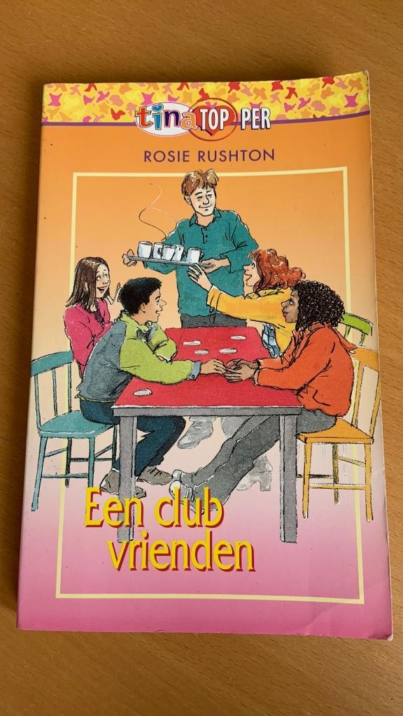 Een club vrienden - Rosie Rushton, Ophalen of Verzenden