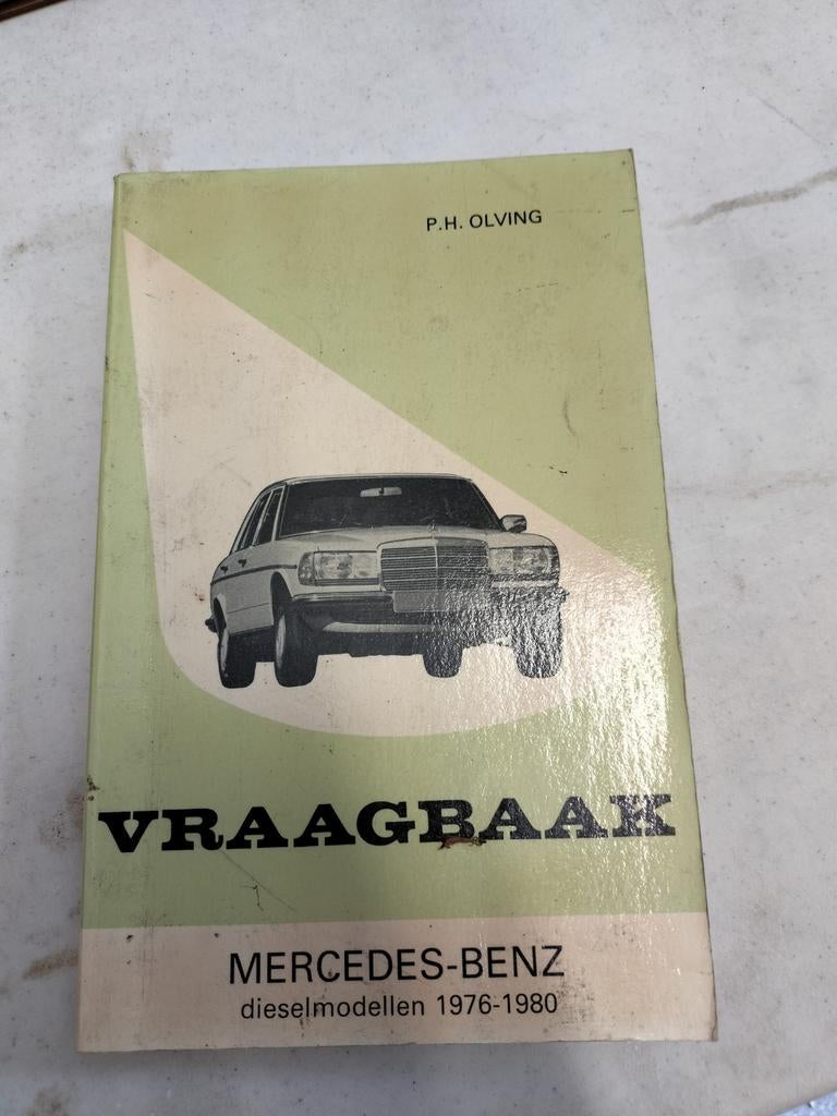 Vraagbaak Mercedes-Benz dieselmodellen 1976-1980, Ophalen of Verzenden