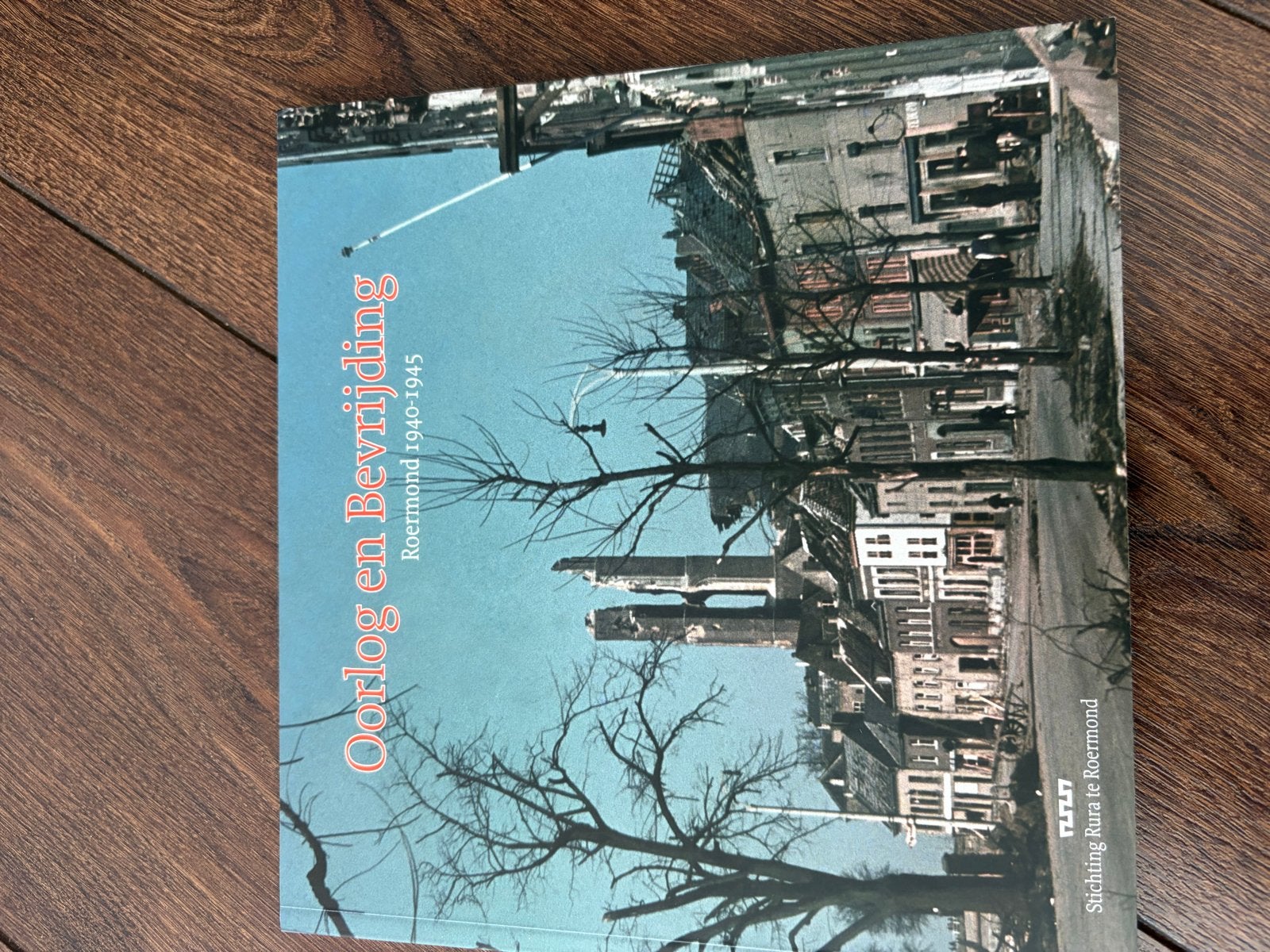 Oorlog en Bevrijding Roermond 1940-1945, Boeken, Ophalen, Tweede Wereldoorlog, Gelezen, Algemeen