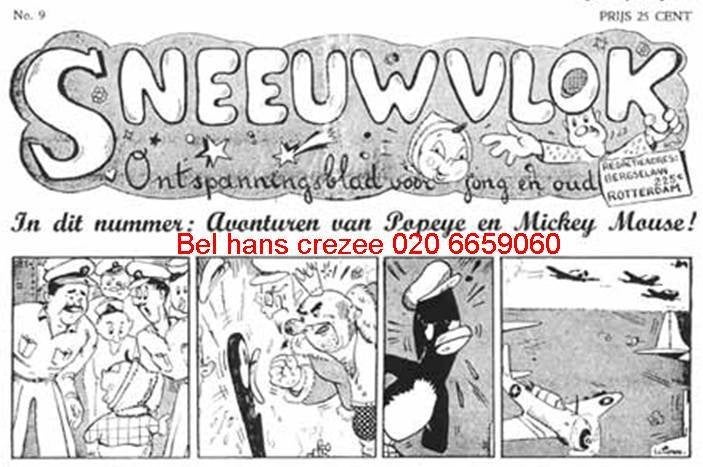 geef €1000 voor stripblad Sneeuwvlok Meuldijk 1945 1946 1947, Boeken, Stripboeken, Gelezen, Ophalen of Verzenden, Walt Disney