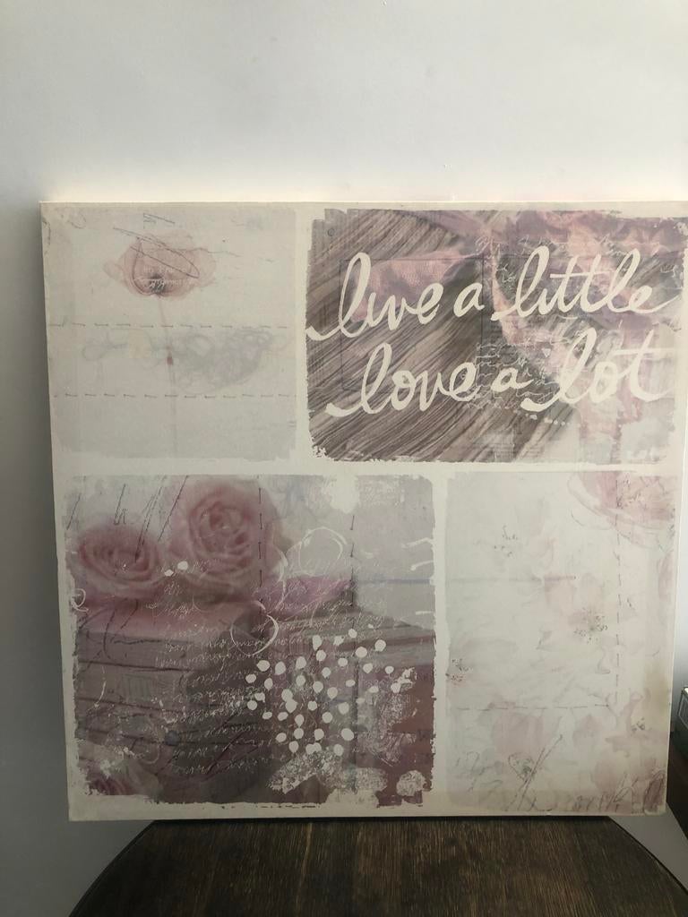 Canvas schilderij 'Live a little, love a lot', Ophalen of Verzenden