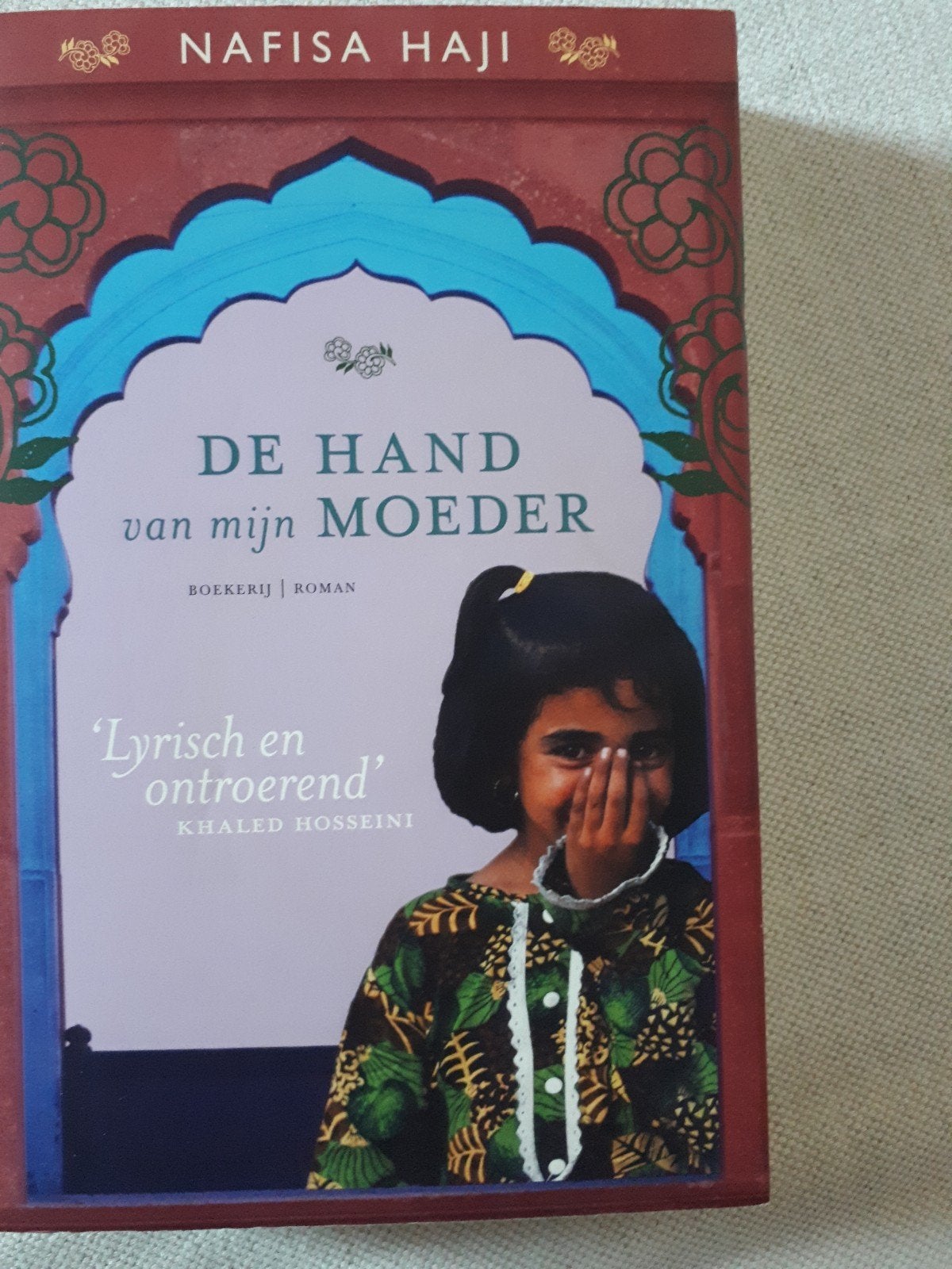 Nafisa Haji - De hand van mijn moeder, Ophalen, Zo goed als nieuw