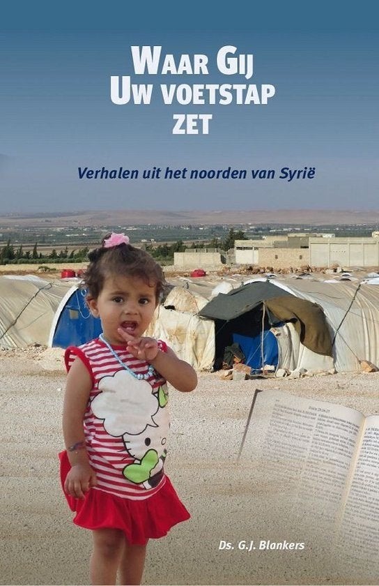 Waar Gij uw voetstap zet ds. G.J. Blankers 9789492987419, Ophalen of Verzenden, Zo goed als nieuw, Ds. G.J. Blankers