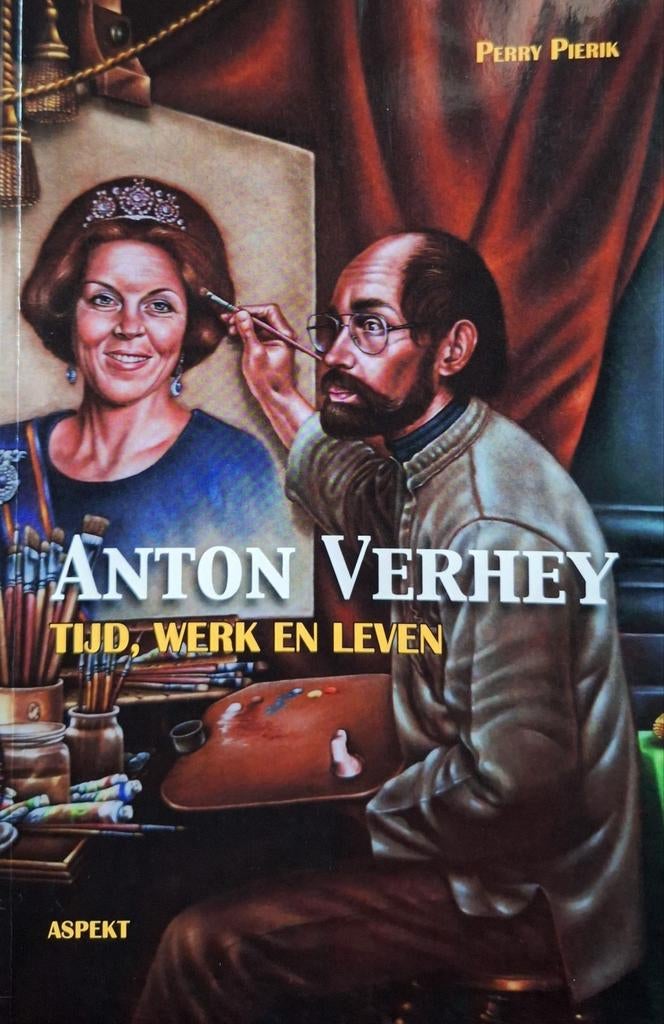 Anton Verhey . Tijd, werk en leven, Ophalen of Verzenden, Zo goed als nieuw, Perry Pierik