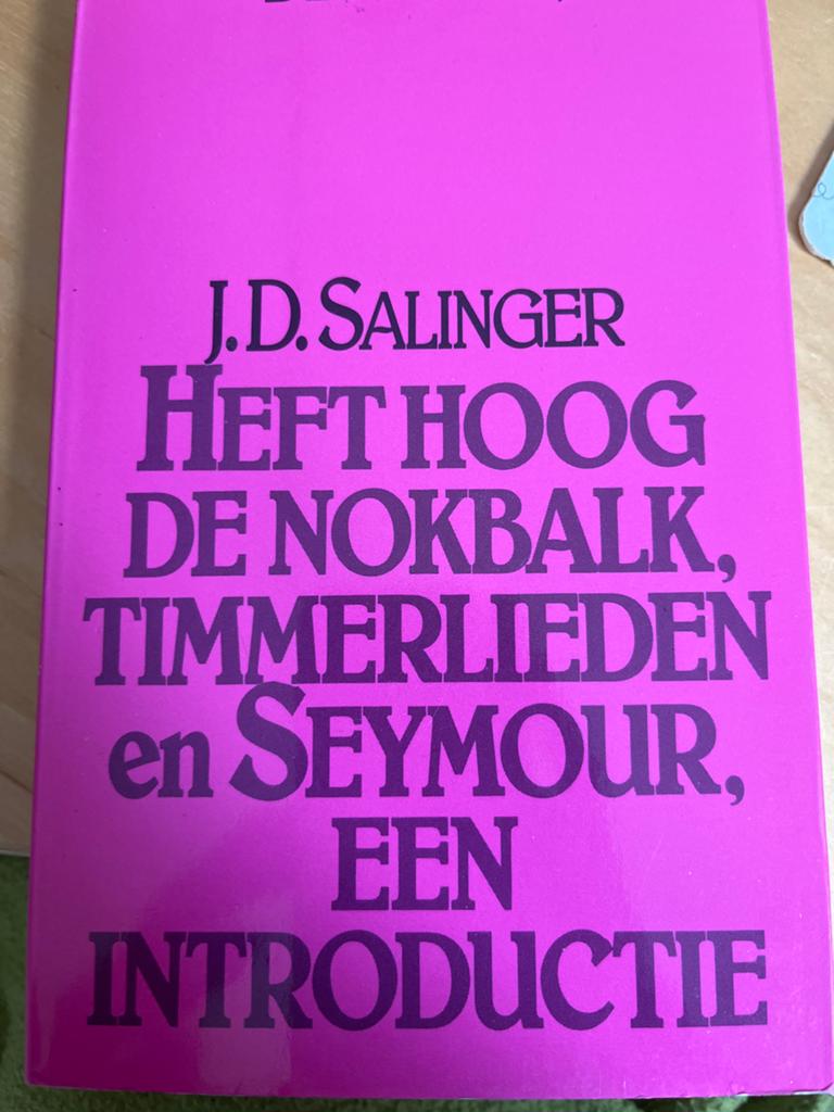 J.D. Salinger - Heeft Hoog De Nokbalk, Timmmerlieden en Seym, Ophalen of Verzenden, Gelezen, Amerika