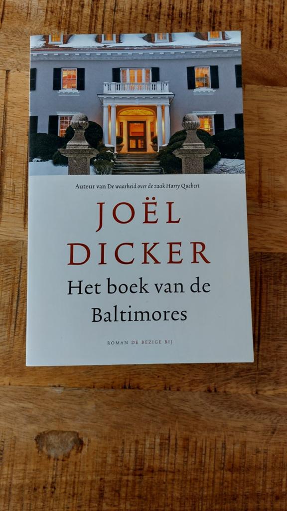 Joël Dicker - Het boek van de Baltimores, Joël Dicker, Ophalen of Verzenden, Zo goed als nieuw, Nederland