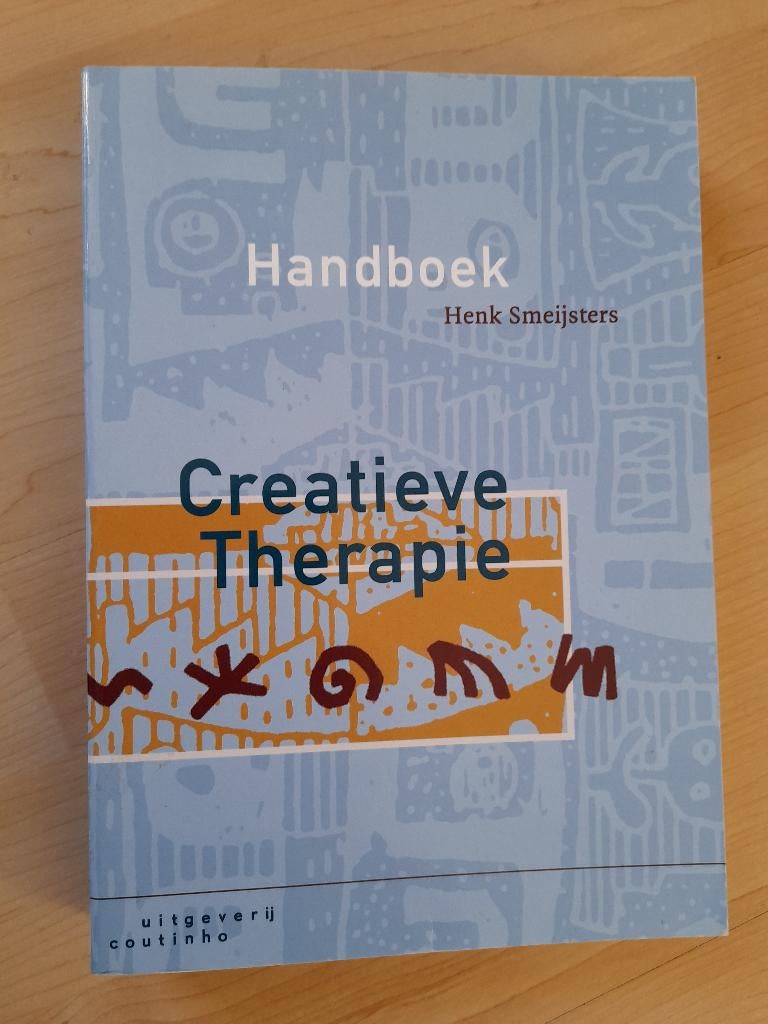 HANDBOEK CREATIEVE THERAPIE Henk Smeijsters, Boeken, Ophalen of Verzenden, Zo goed als nieuw