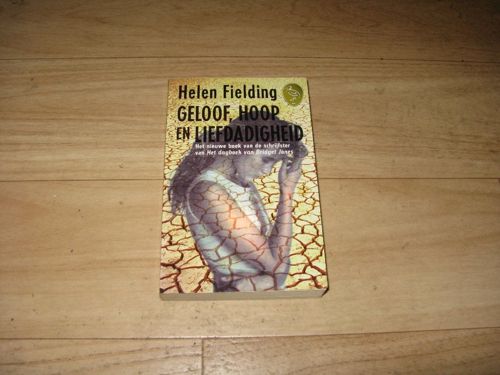 Helen Fielding - Geloof, hoop en liefdadigheid, Ophalen of Verzenden, Gelezen