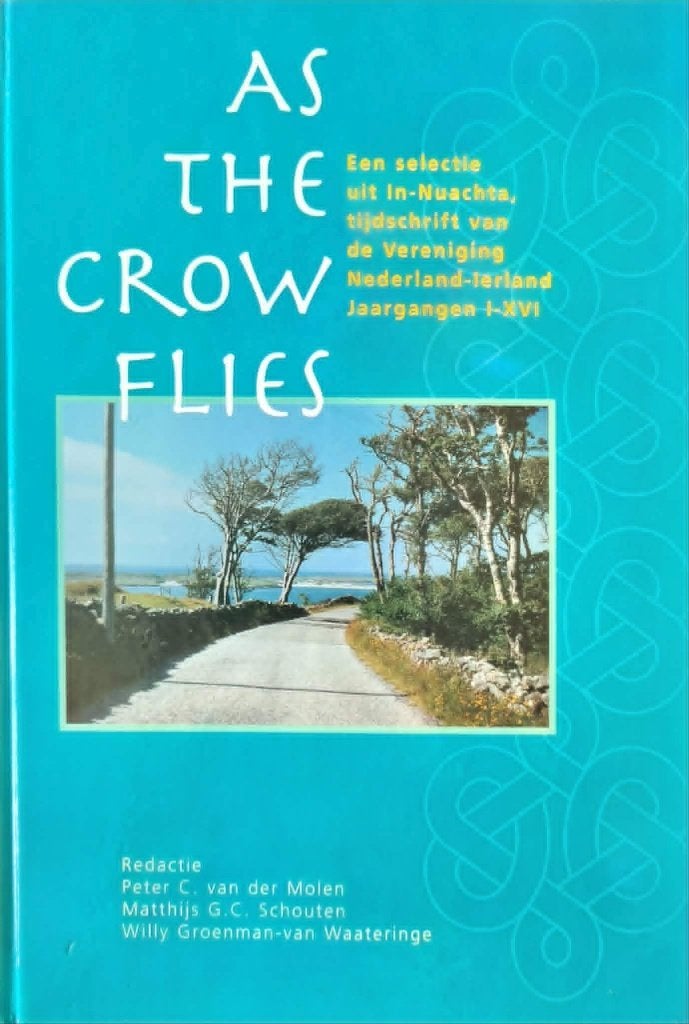 As the crow flies een selectie uit In-Nuachta, Ierland, Ophalen of Verzenden, Zo goed als nieuw, Europa