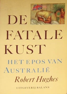 De fatale kust - Het epos van Australië (softcover), Ophalen of Verzenden, Zo goed als nieuw