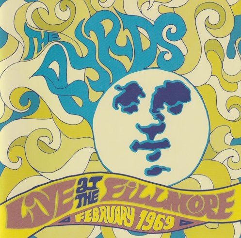 The Byrds - Live At The Fillmore - February 1969 (CD), Cd's en Dvd's, Ophalen of Verzenden, Zo goed als nieuw, Folk Rock, Album