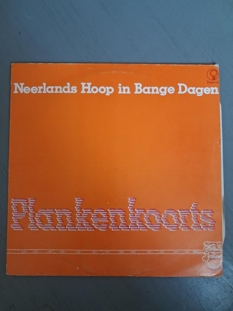 Neerlands Hoop in Bange Dagen - Plankenkoorts LP, Ophalen of Verzenden, 1970 - 1979, Gebruikt, 12 inch