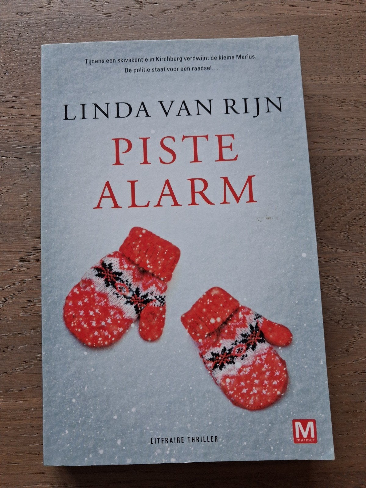 Piste Alarm - Linda van Rijn, Boeken, Ophalen of Verzenden, Zo goed als nieuw, Linda van Rijn, Nederland