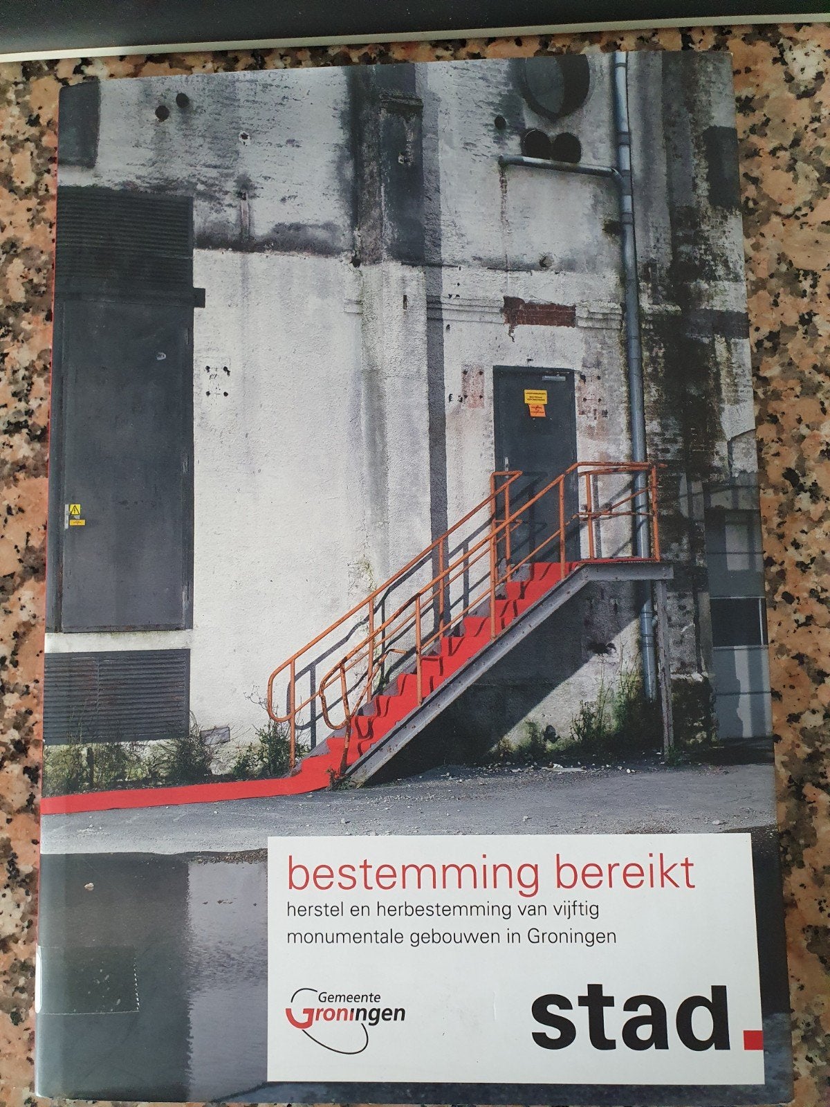 Bestemming Bereikt: Monumentale Gebouwen Groningen, Ophalen of Verzenden, Zo goed als nieuw, Architectuur algemeen, Gemeente Groningen